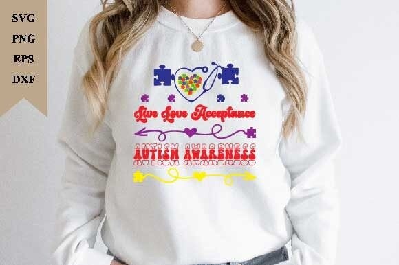 Download Live Love Acceptance, Autism Awareness - Acceptance Collection